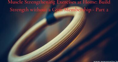 Muscle Strengthening Exercises at Home